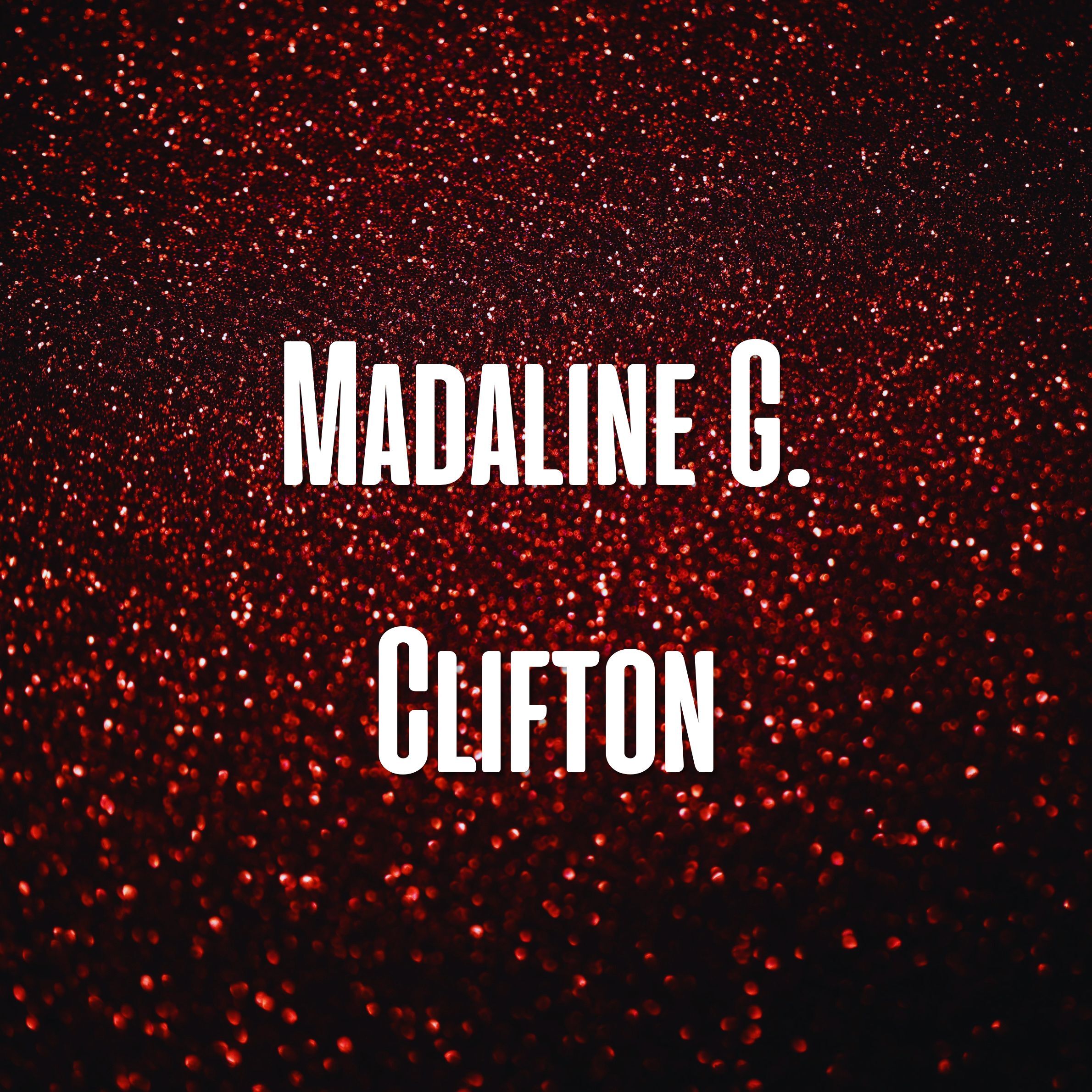 Madaline G. Clifton's Profile Image