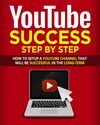 Youtube Success Step By Step eBook's Book Image