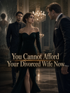 You Cannot Afford Your Divorced Wife Now's Book Image