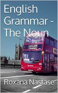 English Grammar - The Noun: Explanations & Exercises with Answers's Book Image