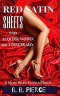 Red Satin Sheets: An Older Woman And A Younger Man's Book Image