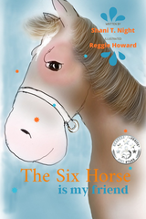 The Six Horse: Is My Friend's Book Image