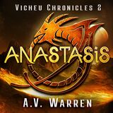 The Vicheu Chronicles Book Two Anastasis's Book Image