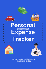 Personal Expense Tracker: A Blank Notebook for Track Your Daily spending & saving, | Family Finance planning, Budget saving, Finance Planning, Personal Finance Planning's Book Image