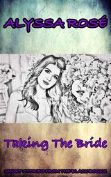 Short Stories From The Black Books: Taking The Bride's Book Image