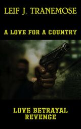 A Love For A Country: A Story About Revenge's Book Image