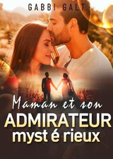 Maman et son admirateur myst&eacute;rieux's Book Image