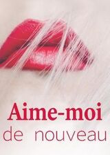Aime-moi de nouveau's Book Image