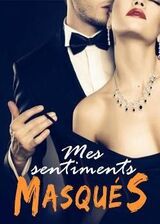 Mes sentiments masqu&eacute;s's Book Image
