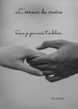 L'erreur de croire que je pouvais t'oublier's Book Image