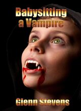Babysitting a Vampire's Book Image