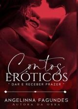 Contos Er&oacute;ticos - Nossa Paix&atilde;o &eacute; Incontrol&aacute;vel's Book Image