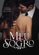 Meu Sogro - livro &uacute;nico's Book Image