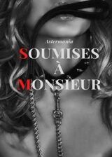 Soumises &agrave; Monsieur's Book Image
