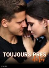 Toujours pr&egrave;s de toi's Book Image