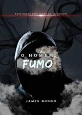 O Homem Fumo's Book Image
