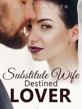 Substitute Wife, Destined Lover's Book Image