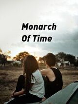 Monarch Of Time's Book Image