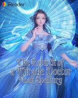 The Reborn of A Miracle Doctor's Book Image
