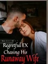 Regretful-EX-Chasing-His-Runaway-Wife's Book Image