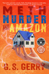 Meth Murder & Amazon (A Real Life Nightmare)'s Book Image