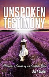 Unspoken Testimony Memoir's Book Image