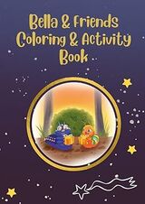 Bella & Friends Coloring & Activity Book's Book Image