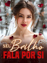 Seu brilho fala por si's Book Image