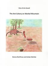 How Arnie Saved the Ant Colony on Merkel Mountain's Book Image