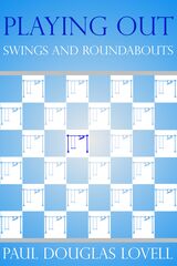 Playing Out Swings and Roundabouts's Book Image