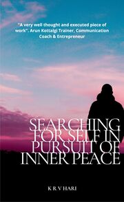 Searching for Self - In Pursuit of Inner Peace's Book Image