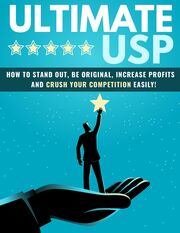 Ultimate USP (Unique Selling Proposition) eBook's Book Image