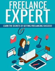 Freelance expert - Learn the secrets of getting freelancing success's Book Image