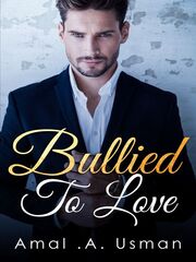 Bullied To Love's Book Image