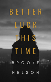 Better Luck This Time's Book Image