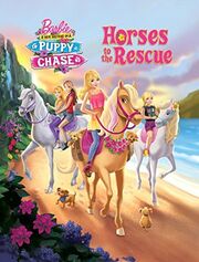 Horses to the Rescue Barbie Her Sisters in a Puppy Chase - Pictureback's Book Image