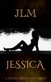 Jessica: A Story About Adultery's Book Image