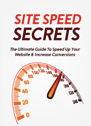 Site Speed Secrets (The Ultimate Guide To Speed Up Your Website & Increase Conversions) Ebook's Book Image