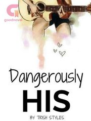 Dangerously His's Book Image