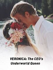 VERONICA: The CEO's Underworld Queen's Book Image