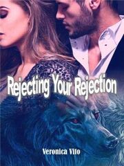 Rejecting Your Rejection's Book Image