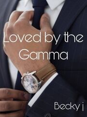 Loved By The Gamma's Book Image