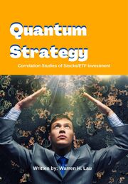 Quantum Strategy: Correlation Studies of Stocks/ETF Investment's Book Image