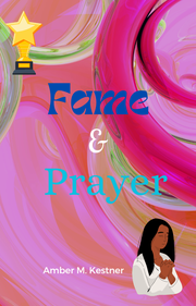Fame & Prayer Sacred Heart Series: Book 2's Book Image
