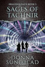 Sages of Tachnir (Dragon's Oath Book 3)'s Book Image