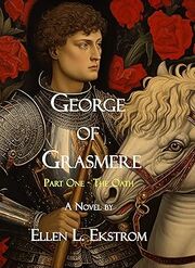 George of Grasmere: Part One - The Oath's Book Image