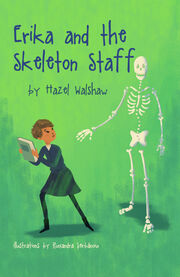 Erika and the Skeleton Staff's Book Image
