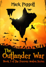 The Outlander War: Book 3 of the FOREVER AVALON Series's Book Image
