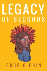 Legacy of Seconds's Book Image