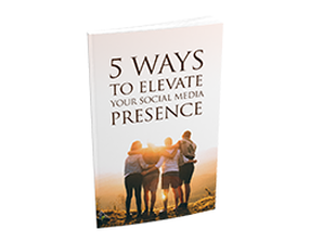 5 Ways to Elevate Your Social Media Presence's Book Image